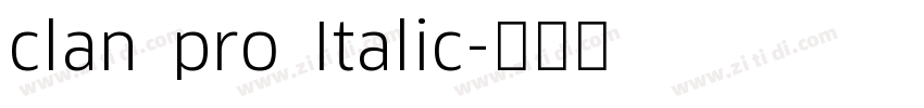 clan pro Italic字体转换